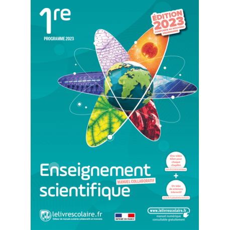 Enseignement scientifique 1re - Manuel, édition 2023 9791040006268